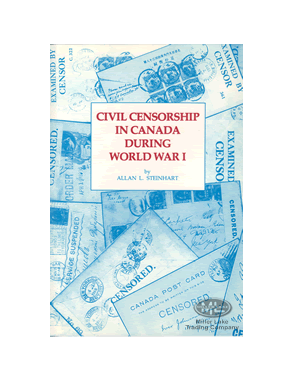 Civil Censorship in Canada During World War I
